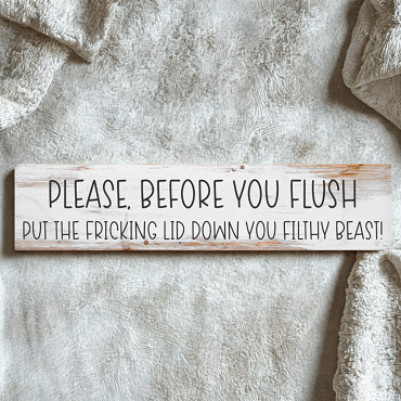 Funny Bathroom Sign Before You Flush Put the Lid Down Toilet Humor Decor